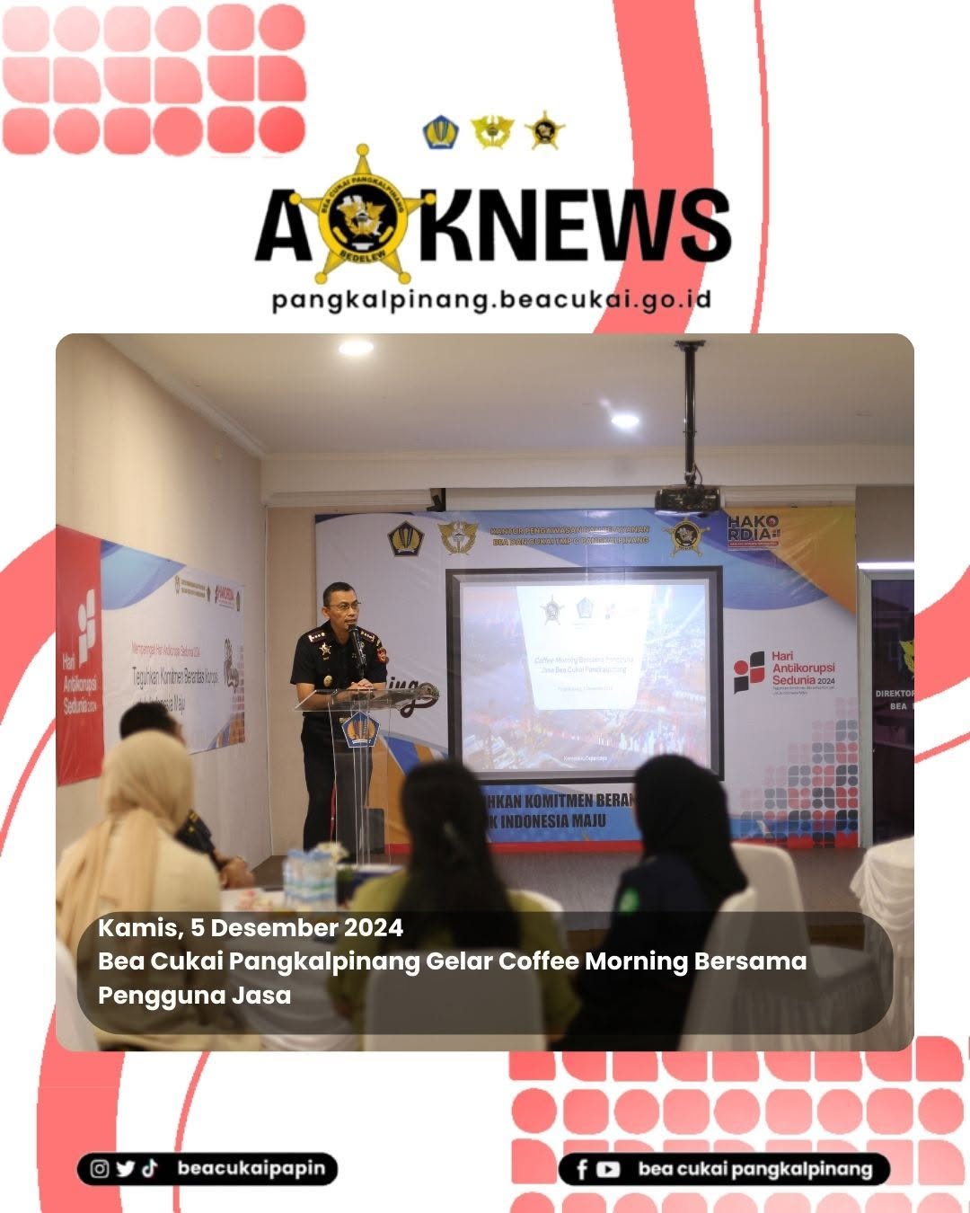 Bea Cukai Pangkalpinang Gelar Coffee Morning Bersama Pengguna Jasa